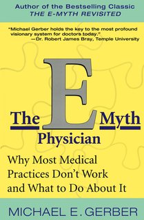 The E-Myth Physician