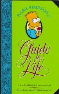 Bart Simpson's Guide to Life