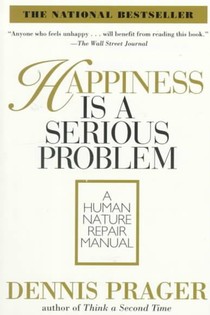 Happiness Is A Serious Problem