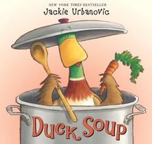 Duck Soup: An Easter and Springtime Book for Kids