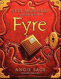 Septimus Heap, Book Seven: Fyre voorzijde