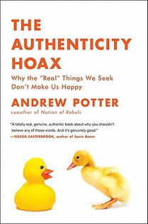 The Authenticity Hoax