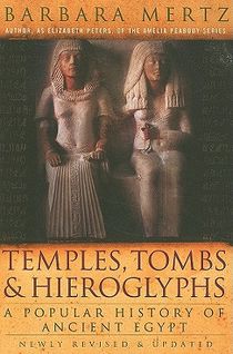 Temples, Tombs, and Hieroglyphs