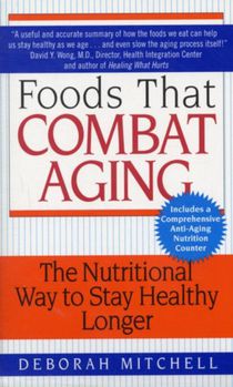 Foods That Combat Aging