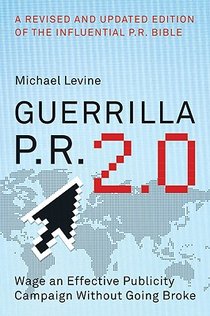 Guerrilla P.R. 2.0