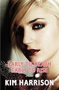 Early to Death, Early to Rise voorzijde