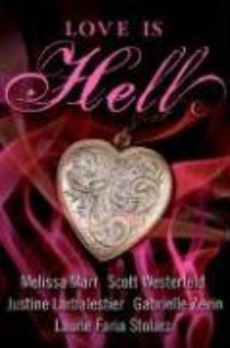 Westerfeld, S: Love Is Hell voorzijde