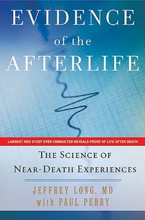 EVIDENCE OF THE AFTERLIFE