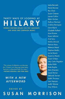 Thirty Ways of Looking at Hillary