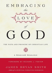 Embracing the Love of God