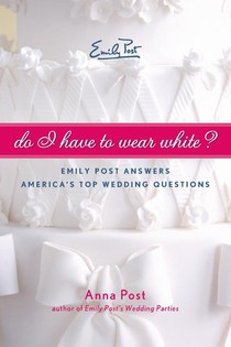 Do I Have To Wear White?