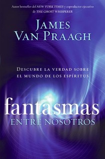 Fantasmas Entre Nosotros