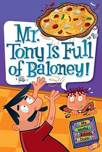 Mr. Tony Is Full of Baloney! voorzijde