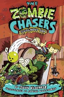 The Zombie Chasers #3: Sludgment Day voorzijde