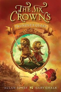 The Six Crowns: Trundle's Quest voorzijde