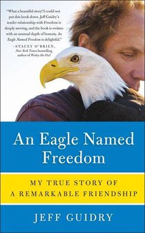 Eagle Named Freedom, An