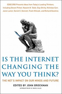 Is the Internet Changing the Way You Think?