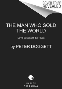 Doggett, P: Man Who Sold the World