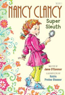 Fancy Nancy: Nancy Clancy, Super Sleuth voorzijde