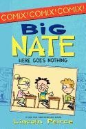 Big Nate: Here Goes Nothing