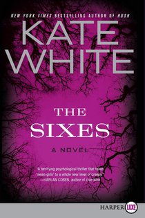The Sixes Large Print