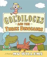 Goldilocks and the Three Dinosaurs