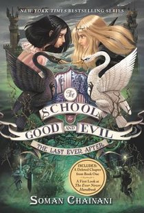 The School for Good and Evil #3: The Last Ever After