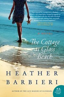 Barbieri, H: Cottage at Glass Beach
