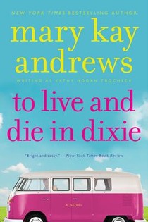 To Live and Die in Dixie