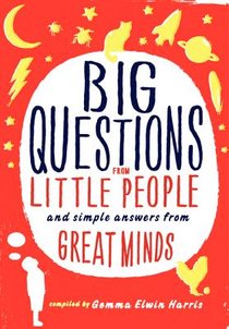 Big Questions from Little People