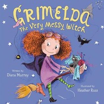 GRIMELDA THE VERY MESSY WITCH