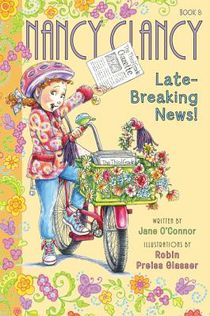 Fancy Nancy: Nancy Clancy, Late-Breaking News! voorzijde