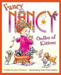 Fancy Nancy: Oodles of Kittens voorzijde