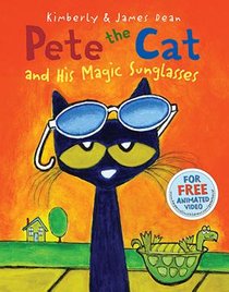 PETE THE CAT HIS MAGIC SUNGLASSES voorzijde