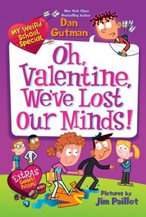 My Weird School Special: Oh, Valentine, We've Lost Our Minds! voorzijde