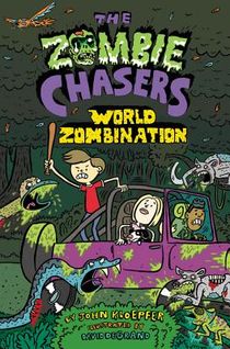 The Zombie Chasers #7: World Zombination voorzijde