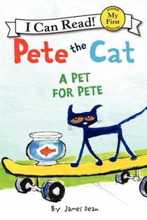 Pete the Cat: A Pet for Pete voorzijde