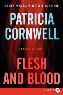 Flesh and Blood: A Scarpetta Novel voorzijde