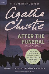 After the Funeral: A Hercule Poirot Mystery: The Official Authorized Edition