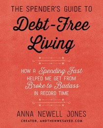 The Spender's Guide To Debt-Free Living voorzijde