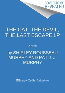 The Cat, the Devil, and the Last Escape [Large Print]