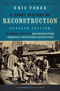 A Short History of Reconstruction [Updated Edition] voorzijde