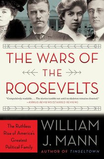 The Wars of the Roosevelts