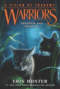 Warriors: A Vision of Shadows #2: Thunder and Shadow voorzijde