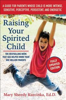 Raising Your Spirited Child, Third Edition voorzijde