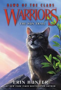 Warriors: Dawn of the Clans #1: The Sun Trail voorzijde