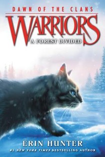 Warriors: Dawn of the Clans #5: A Forest Divided voorzijde