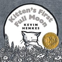 Henkes, K: Kitten's First Full Moon Board Book voorzijde