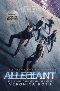 Divergent 3. Allegiant. Movie Tie-In voorzijde