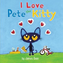 Pete the Kitty: I Love Pete the Kitty voorzijde